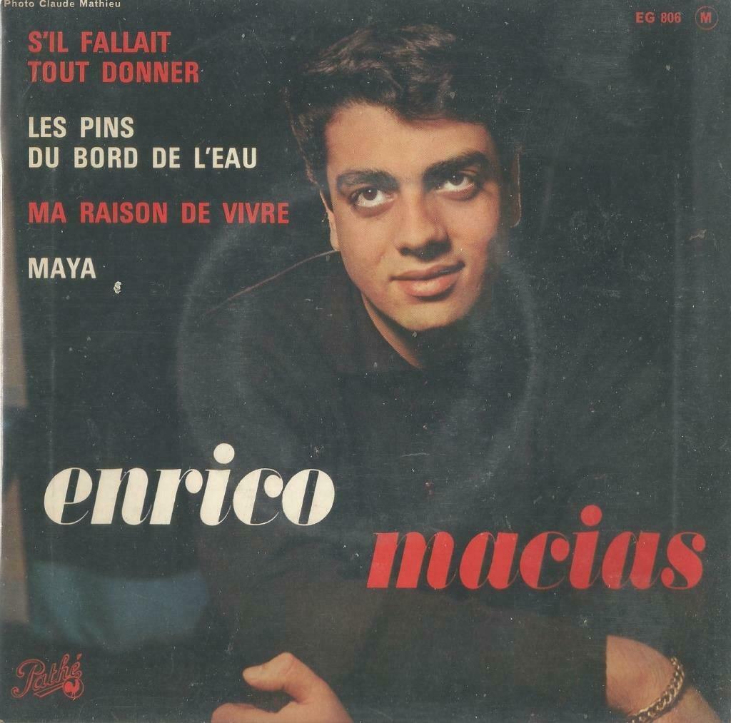 Enrico Macias – S’il fallait tout donner / Maya + 2 – EP, Enlèvement ou Envoi, Utilisé, Pop