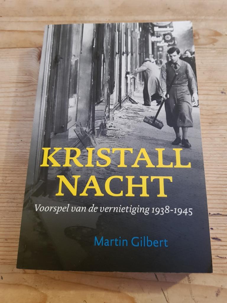 Martin Gilbert - Kristallnacht. WW2 WO2 softcover 2014, Enlèvement ou Envoi, Comme neuf, Martin Gilbert
