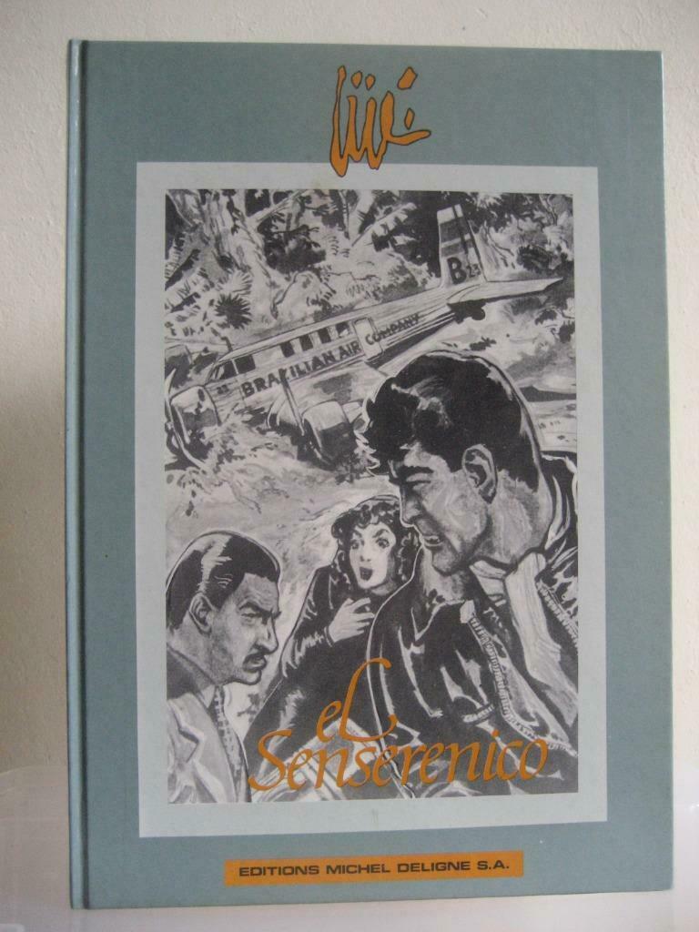 JIJÉ – El Senserenico (EO de 1982), Livres, BD, Neuf, Enlèvement