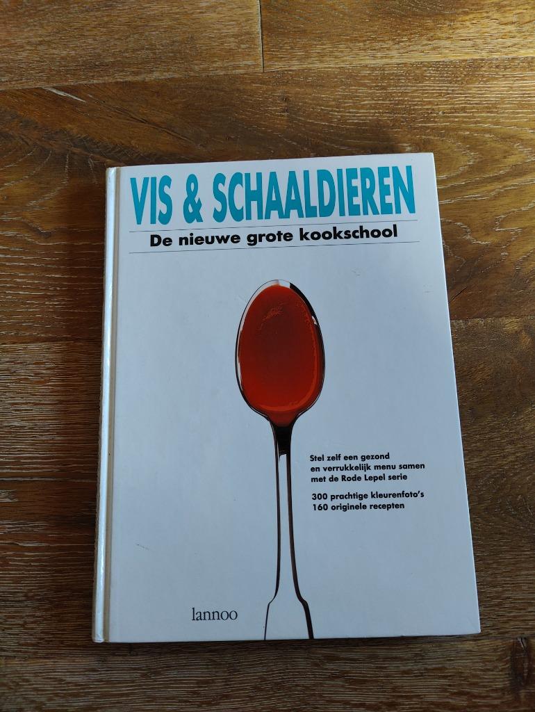 De nieuwe grote kookschool - Vis & schaaldieren, Boeken, Ophalen of Verzenden, Zo goed als nieuw