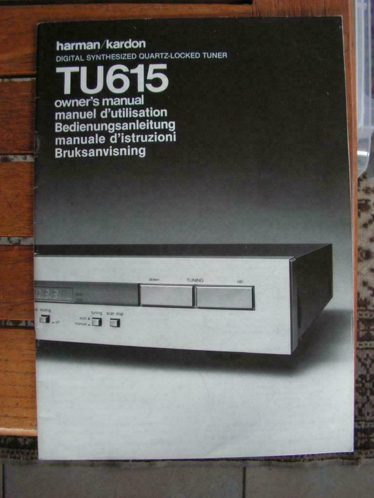 Manuel d'origine Accordeur Harman/Kardon TU615, TV, Hi-fi & Vidéo, Tuners, Utilisé, Enlèvement ou Envoi