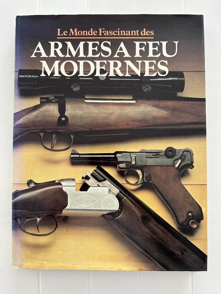 Le Monde Fascinant des Armes a Feu Modernes, Enlèvement ou Envoi, Utilisé, A.J.R Cormack
