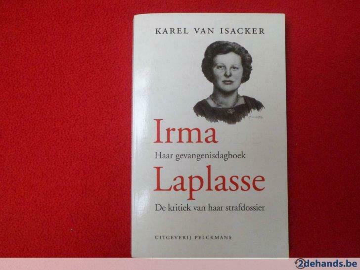 Karel Van Isacker: Irma Laplasse, Boeken, Ophalen of Verzenden, Gelezen, Karel Van Isacker