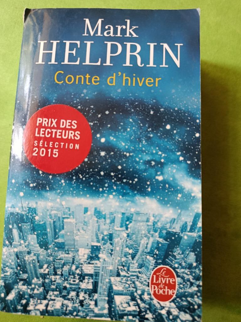 Conte d'hiver  -  Mark Helprin Prix des lecteurs sélection 2, Enlèvement ou Envoi, Comme neuf, Mark Helprin