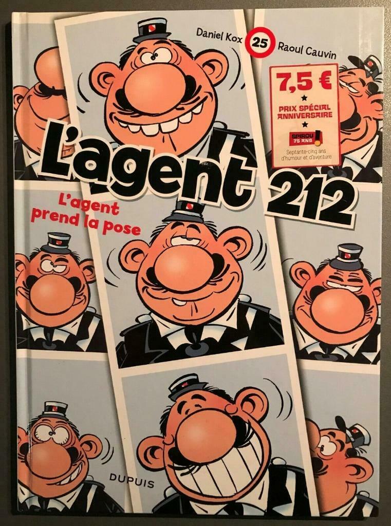 B.D. L'agent 212 N°25 : L'agent prend la pose  2013, Enlèvement ou Envoi, Une BD, Utilisé, Daniel Kox et Raoul Cauvi