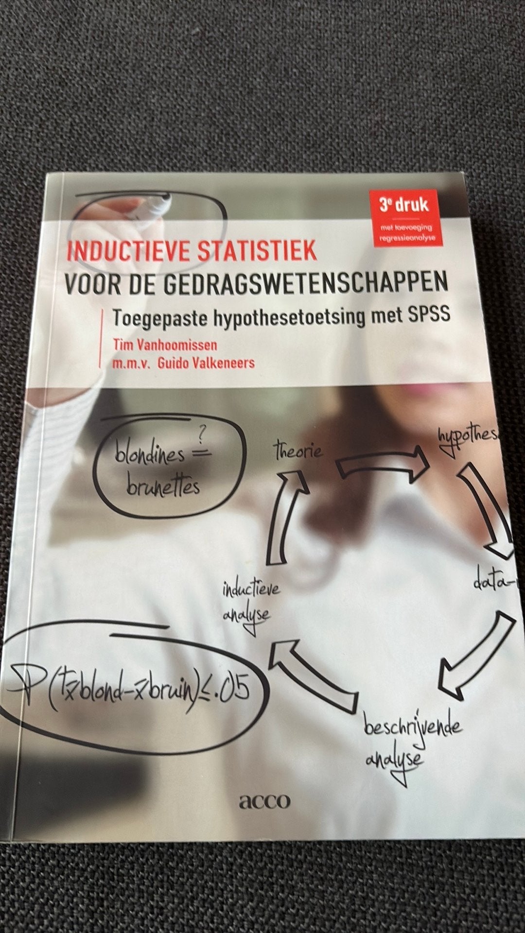Inductieve statistiek voor de gedragswetenschappen, Ophalen of Verzenden, Tim Vanhoomissen; Guido Valkeneers
