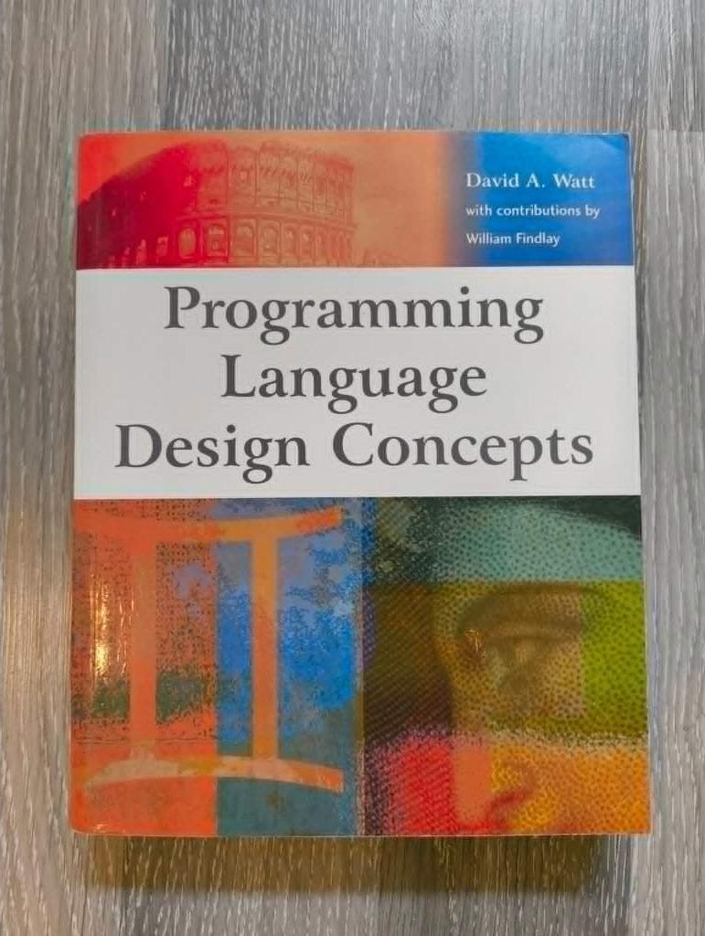 Programming Language Design Concepts, Boeken, Studieboeken en Cursussen, David A. Watt (met William Findlay), Hoger Onderwijs