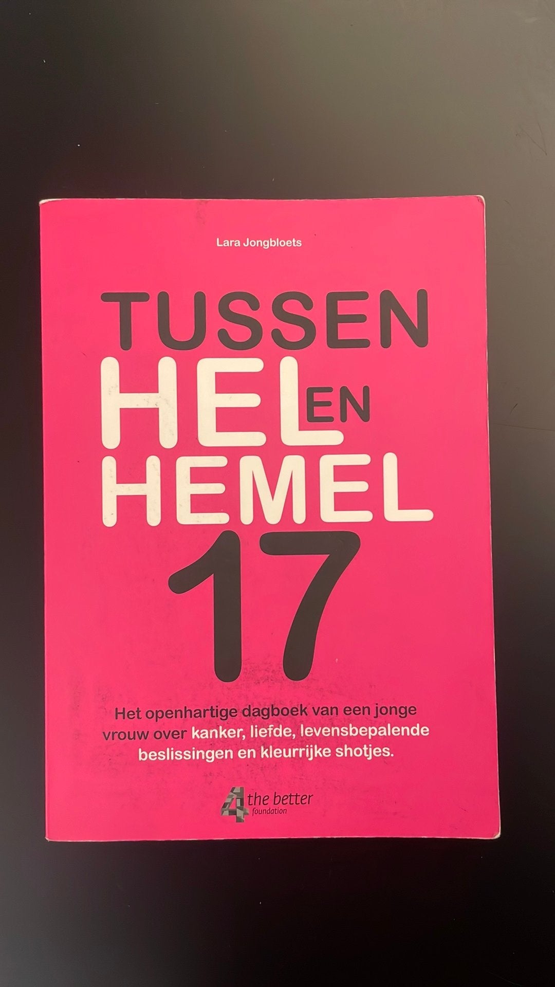 Lara Jongbloets - Tussen hel en hemel 17, Ophalen, Lara Jongbloets