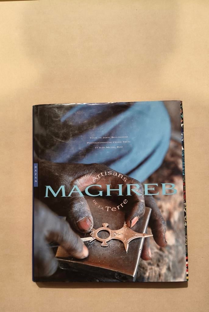 Livre:  Maghreb : Artisans de la Terre par Jamal Bellakhdar, Livres, Histoire mondiale, Enlèvement ou Envoi