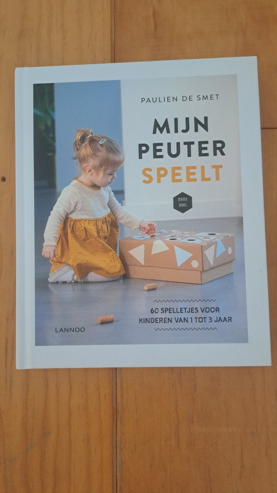 Paulien De Smet - Mijn peuter speelt!, Enlèvement ou Envoi, Paulien De Smet