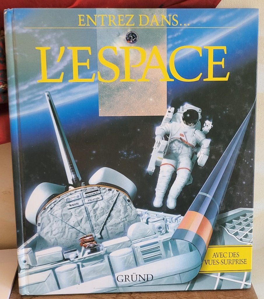 D.J.Shayler - Entrez dans ... l'Espace - Édit. GRÜND EO1994, Livres, Neuf, Enlèvement ou Envoi, David Shayler, Sciences naturelles