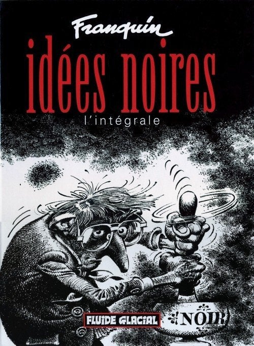Idées noires INTEGRALE Franquin mai 2007, Une BD, Enlèvement ou Envoi, Comme neuf