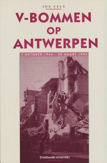 (a54) V-bommen op Antwerpen, 7 okt 1944 - 30 mrt 1945, Boeken, Verzenden, Gelezen