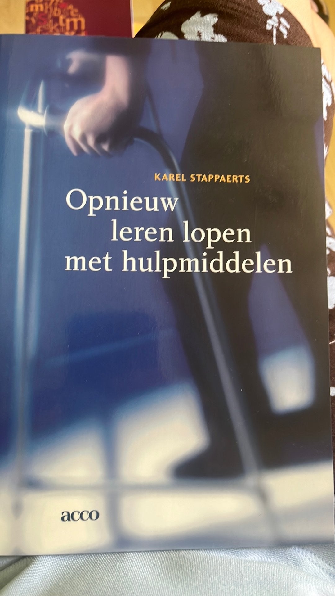 F. Stappaerts - Opnieuw leren lopen met hulpmiddelen, Boeken, Ophalen, F. Stappaerts