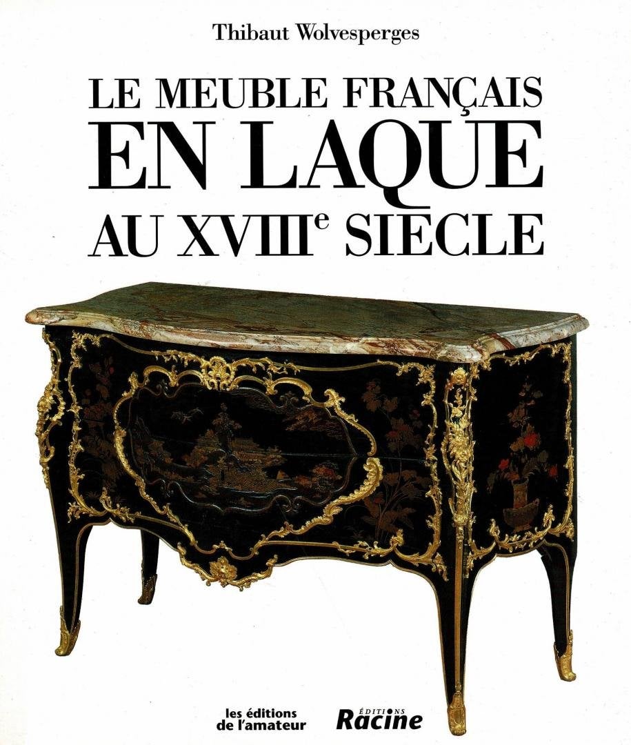 Le Meuble Francais En Laque Au XVIIIe Siecle., Enlèvement ou Envoi, Utilisé