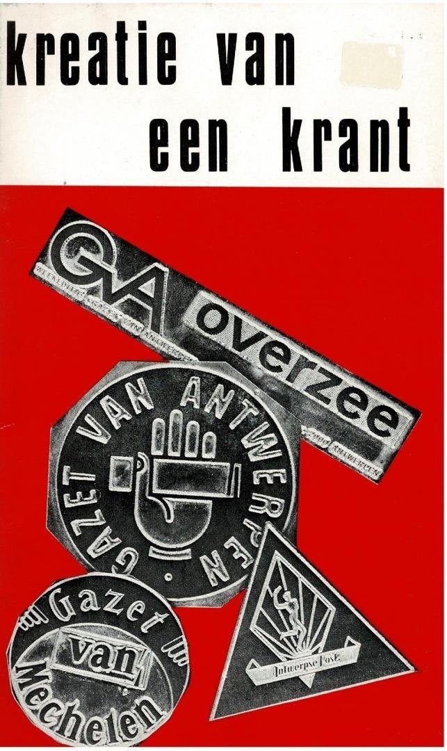 Kreatie van een krant. Beknopte geschiedenis  - 1979, Boeken, Ophalen of Verzenden, Gelezen