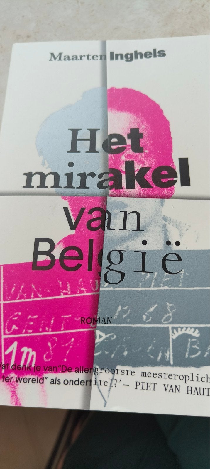 Maarten Inghels - Het mirakel van België, Ophalen, Maarten Inghels, België
