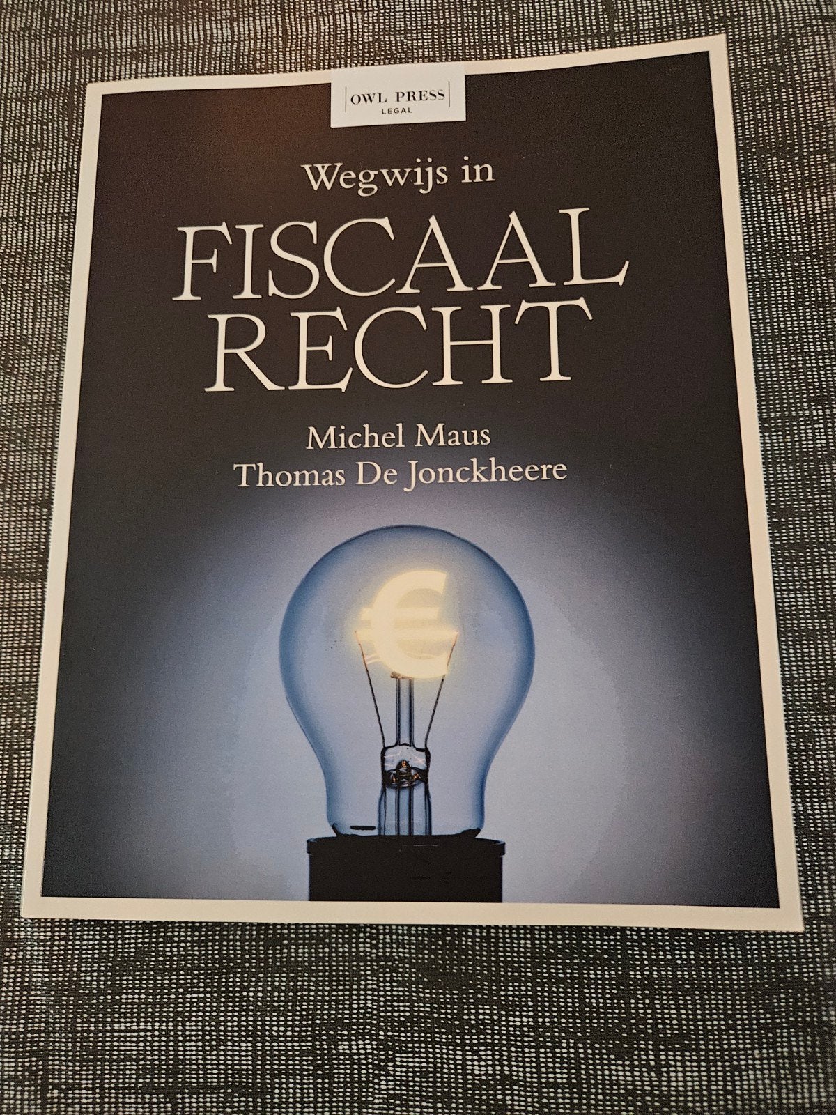 Michel Maus - Wegwijs in fiscaal recht, Enlèvement ou Envoi, Michel Maus; Thomas De Jonckheere