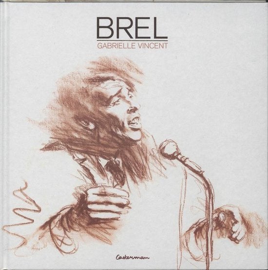 boek: de passie en de pijn, Jacques Brel+Brel/Gabr. Vincent, Livres, Musique, Enlèvement ou Envoi, Utilisé, Artiste