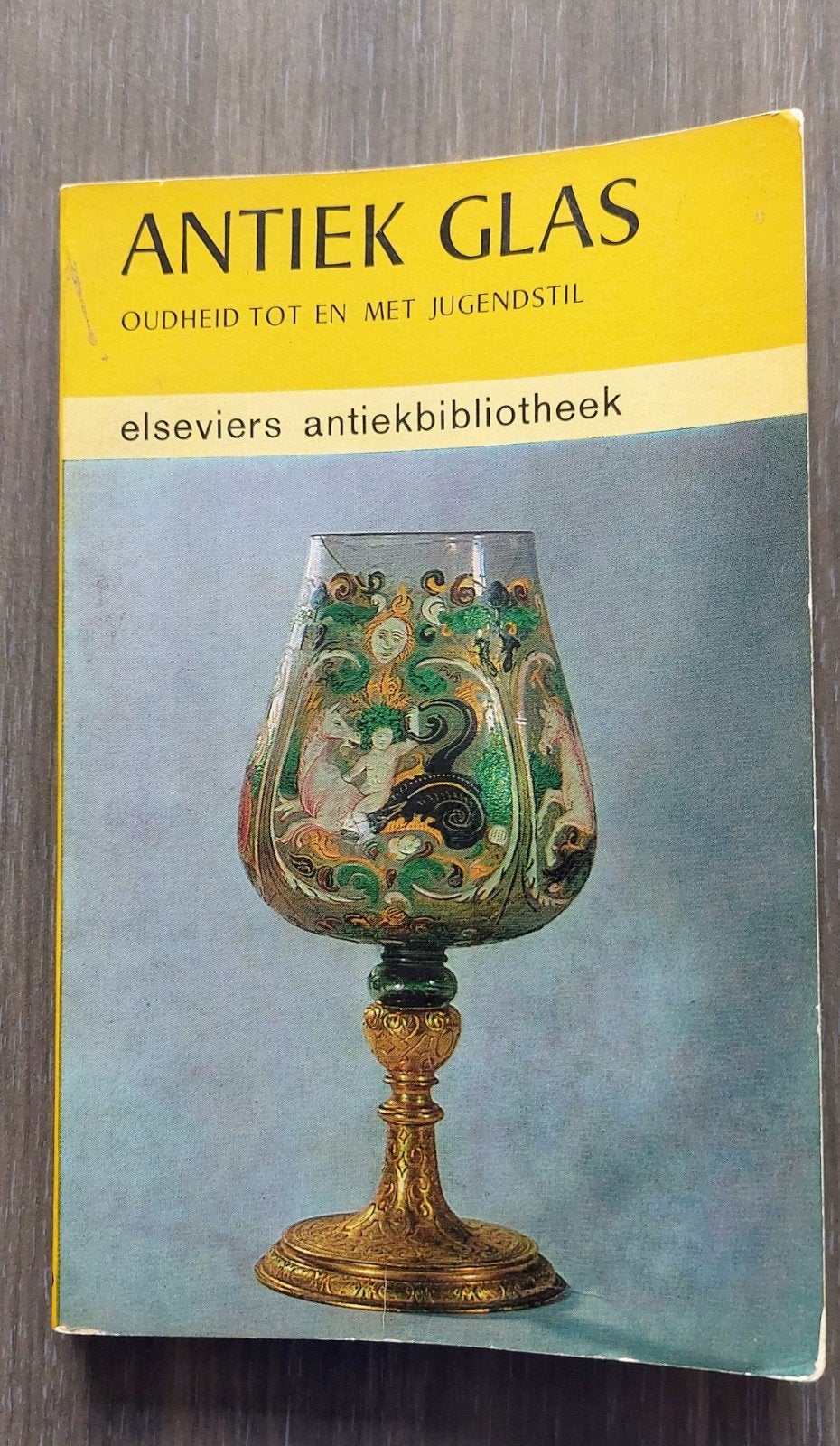 Boek. Antiek glas. Oudheid tot en met Jugendstil, Ophalen of Verzenden