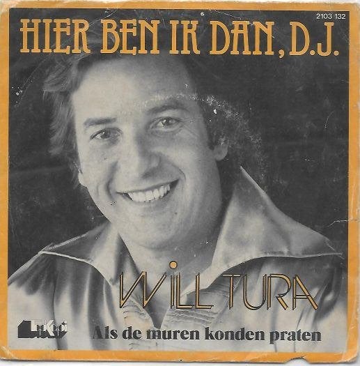 will tura - hier ben ik dan, d.j., Ophalen of Verzenden