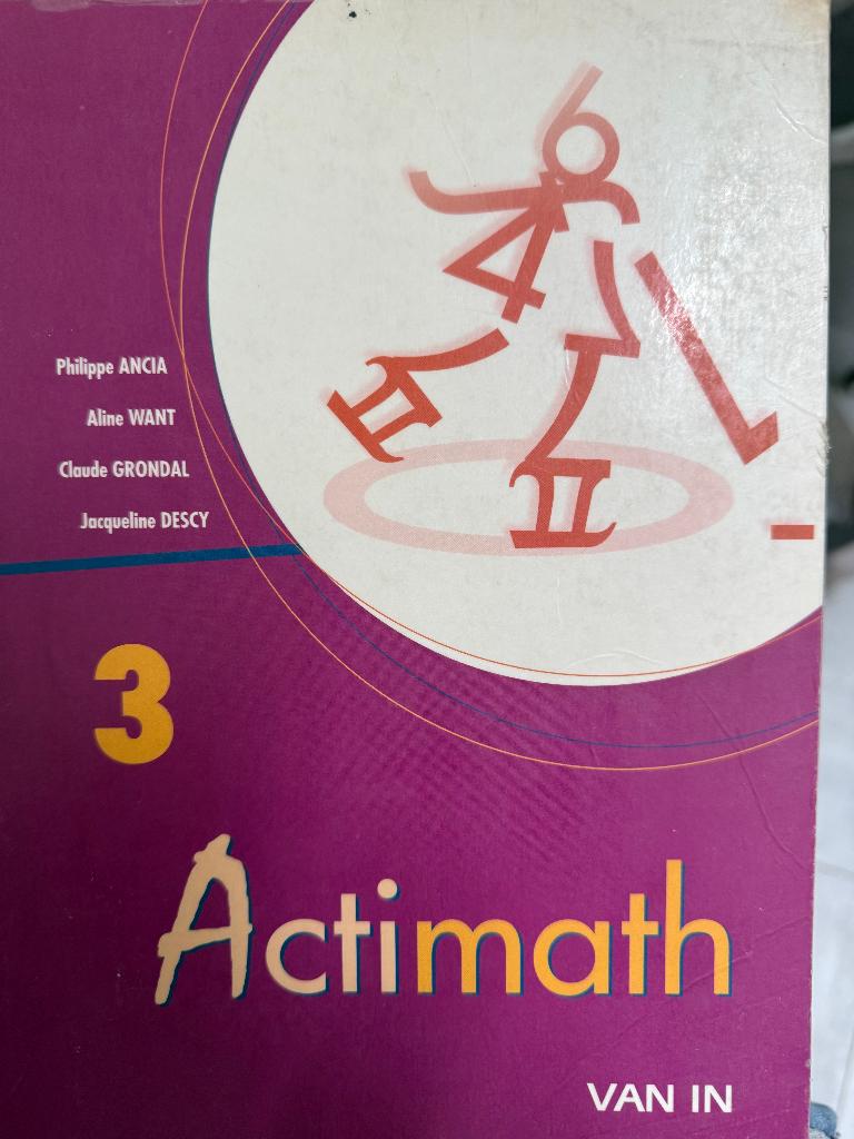 Actimath 3 - Philippe Ancia, Boeken, Schoolboeken, Frans, ASO, Verzenden