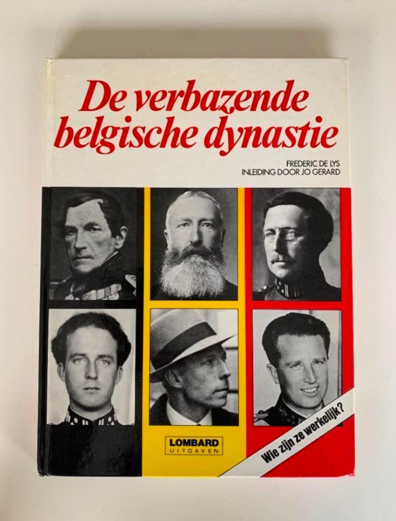 De verbazende Belgische dynastie., Collections, Maisons royales & Noblesse, Enlèvement ou Envoi, Neuf, Magazine ou livre