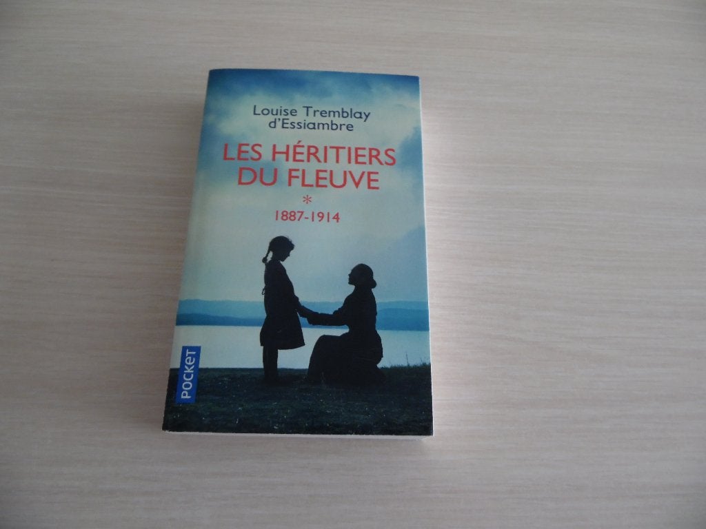 LES HÉRITIERS DU FLEUVE 2 LIVRES LOUISE TREMBLAY D'ESSIAMBRE, Enlèvement ou Envoi, Comme neuf, Louise Tremblay D'Essiambre, Amérique