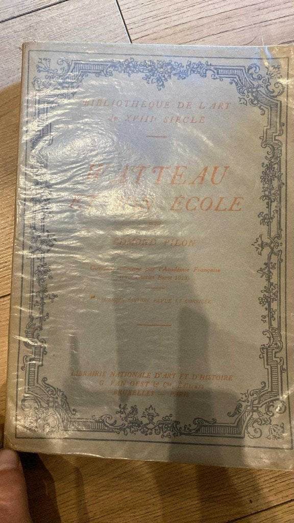 livre ancien Watteau et Son Ecole Ed.Pilon, Antiquités & Art, Enlèvement ou Envoi