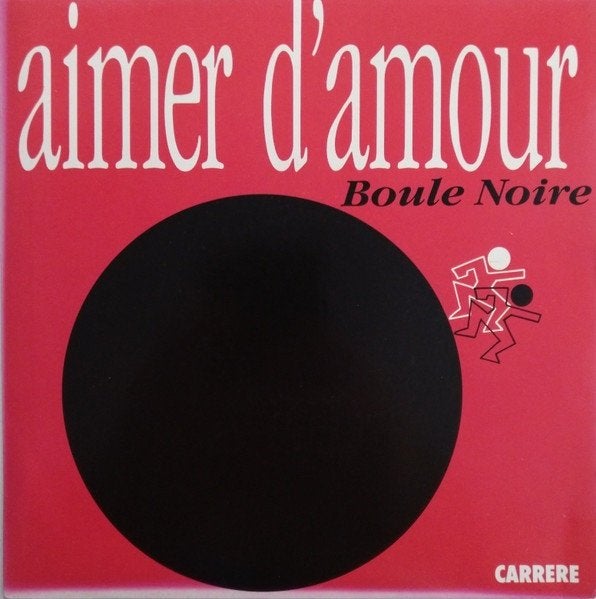 7" Boule Noire – Aimer D'Amour, 7 inch, Comme neuf, R&B et Soul, Enlèvement ou Envoi
