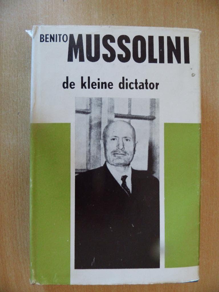 Mussolini de kleine dictator, Boeken, Ophalen of Verzenden, Algemeen, Jan Bauwens, Tweede Wereldoorlog