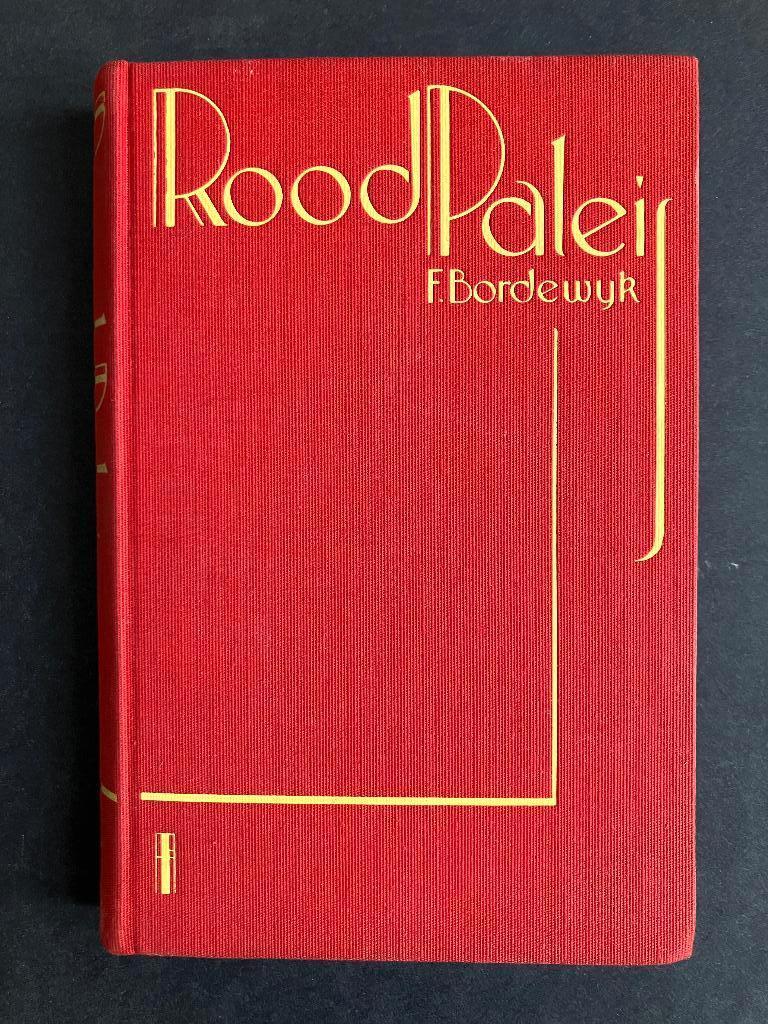Rood Paleis - Ferdinand Bordewijk, Boeken, Ophalen