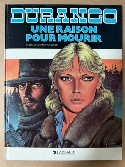 Durango tome 8 EO, Enlèvement ou Envoi, Une BD, Utilisé, Yves Swolfs.