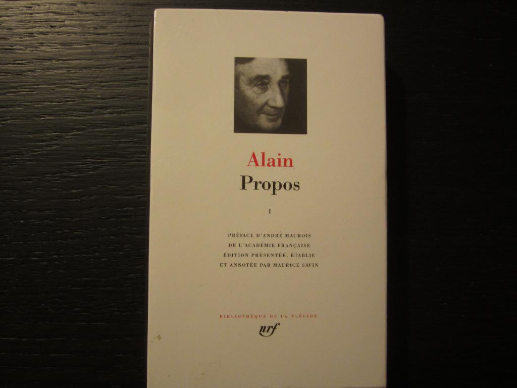 Propos I  -Alain-   Bibliothèque De la Pléiade, Enlèvement ou Envoi