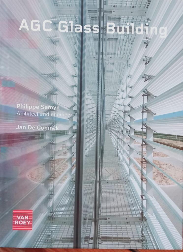 AGC Glass Building Philippe Samyn  Jan De Coninck 2014, Ophalen of Verzenden