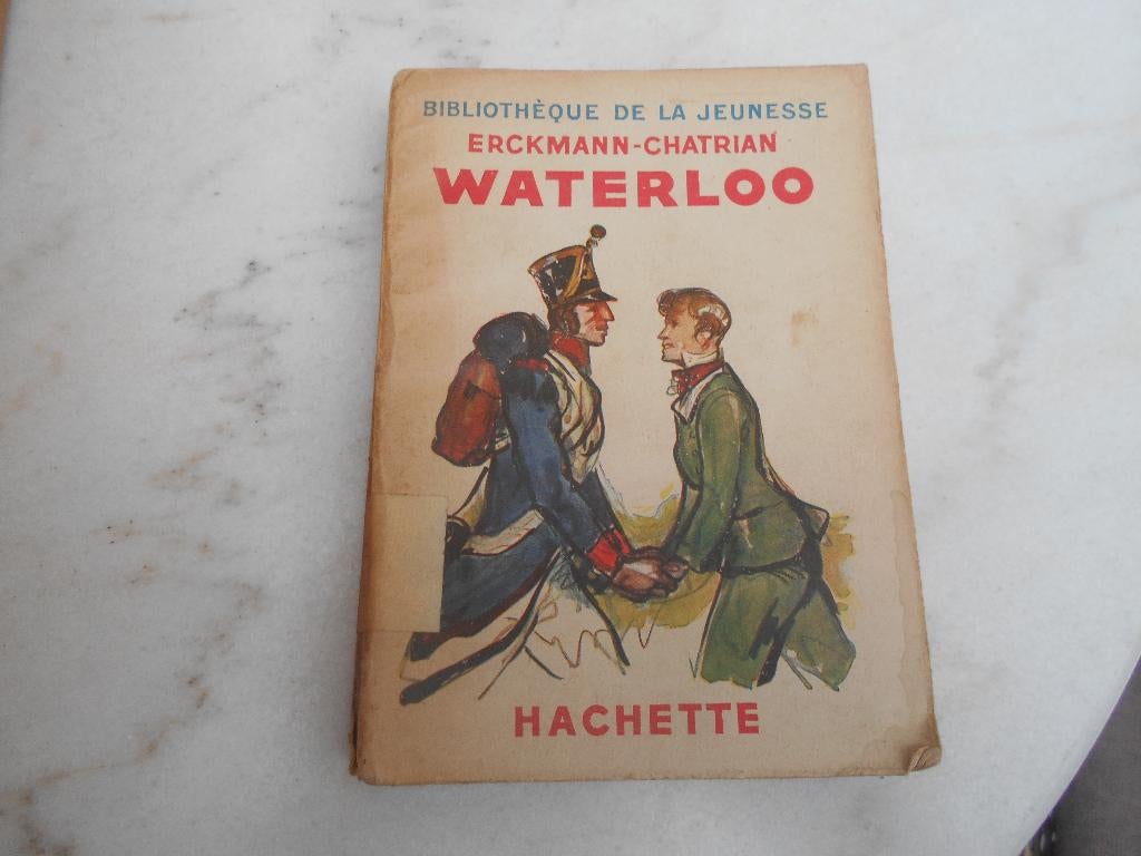 livre ancien années 30 "Waterloo" Bibliotheque  jeunesse, Antiquités & Art, Enlèvement ou Envoi