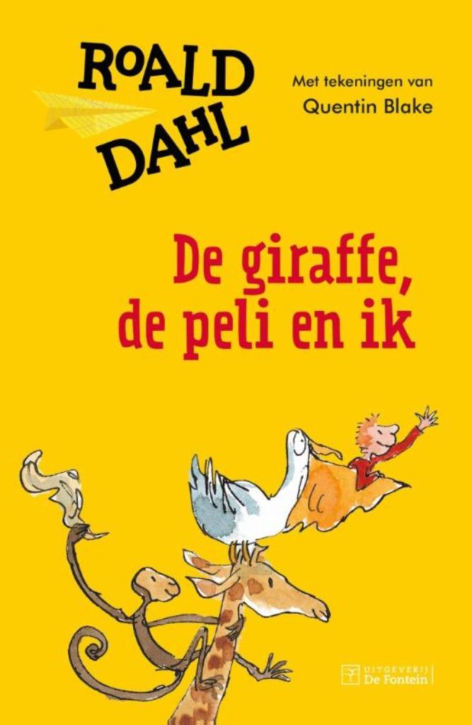 Roald Dahl - De giraffe, de peli en ik (2016), Neuf, Roald Dahl, Fiction, Envoi