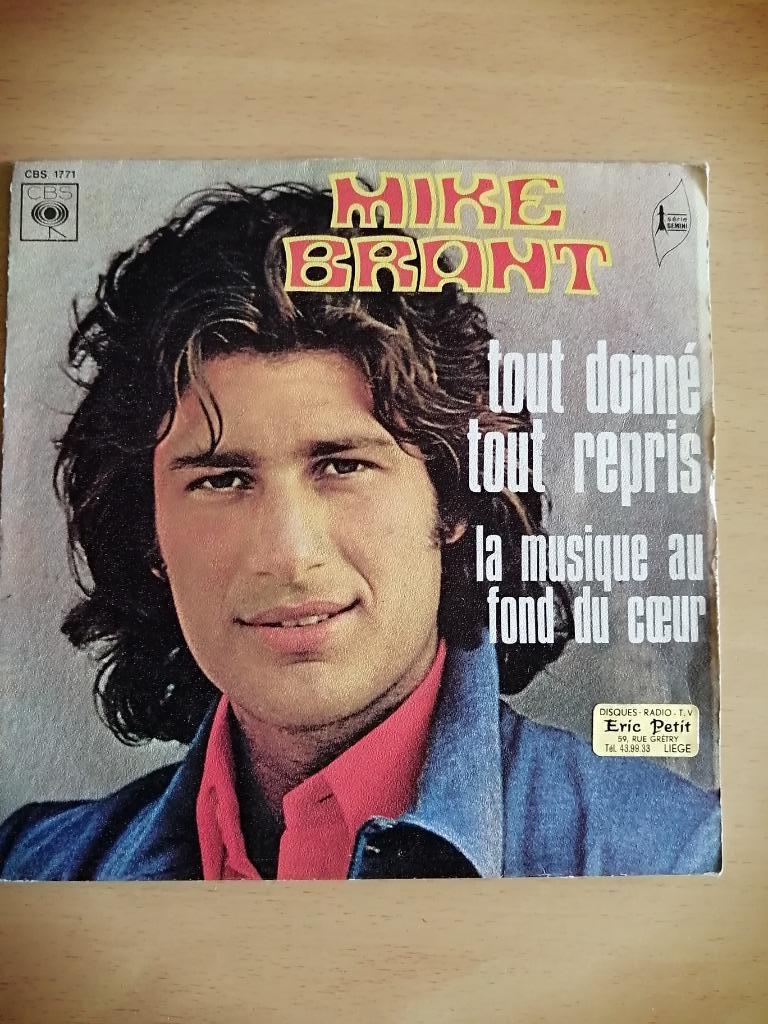 Vinyle 45 Tours Mike Brant – Tout Donné Tout Repris - 1973, Enlèvement ou Envoi
