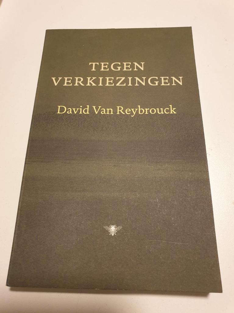 David Van Reybrouck - Tegen verkiezingen, Livres, Essais, Chroniques & Interviews, Comme neuf, Enlèvement ou Envoi