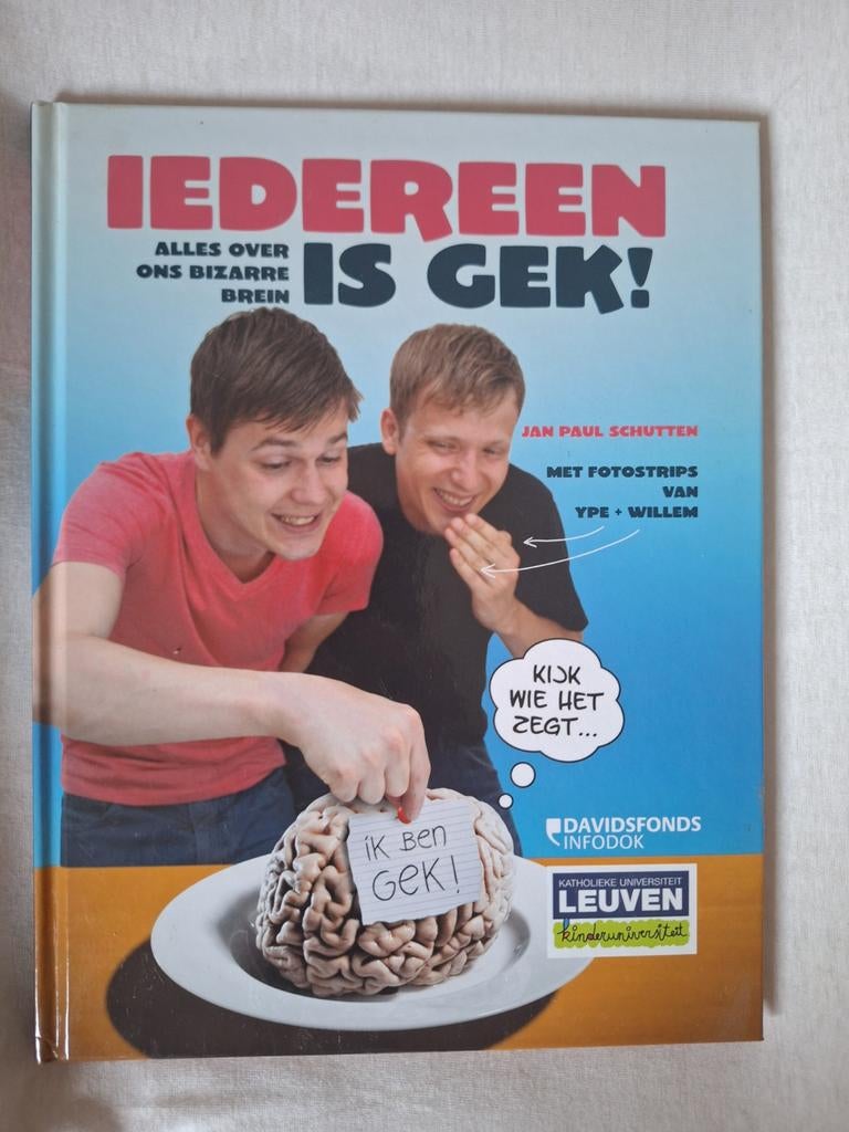 Infoboek: Iedereen is gek! - alles over ons bizarre brein, Neuf, Jan Paul Schutten, Enlèvement, Non-fiction