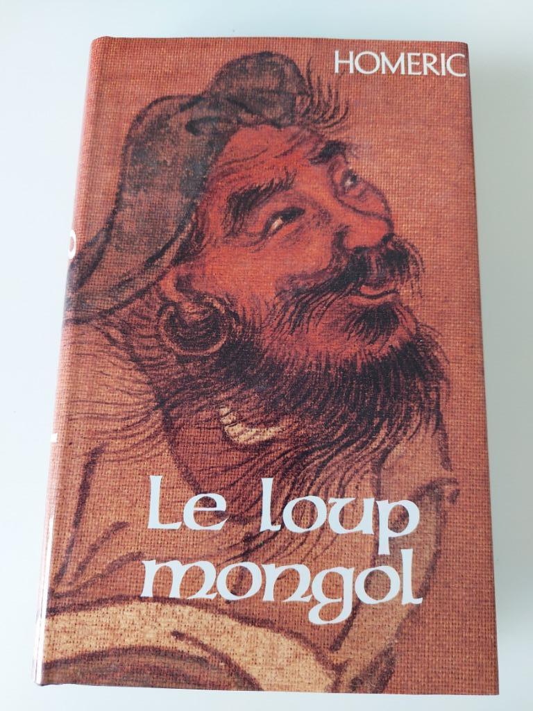 Le loup mongol, Homeric, Enlèvement ou Envoi, Comme neuf