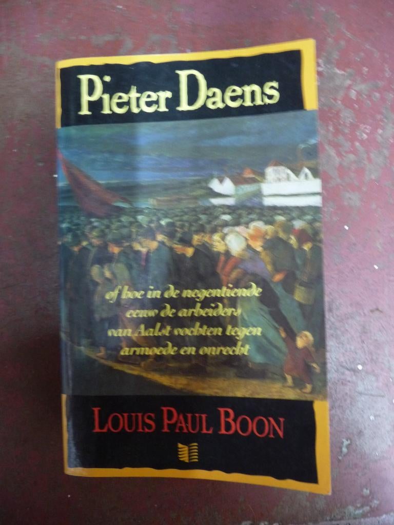 Boek Pieter Daens, Enlèvement ou Envoi, Utilisé, Louis Paul Boon