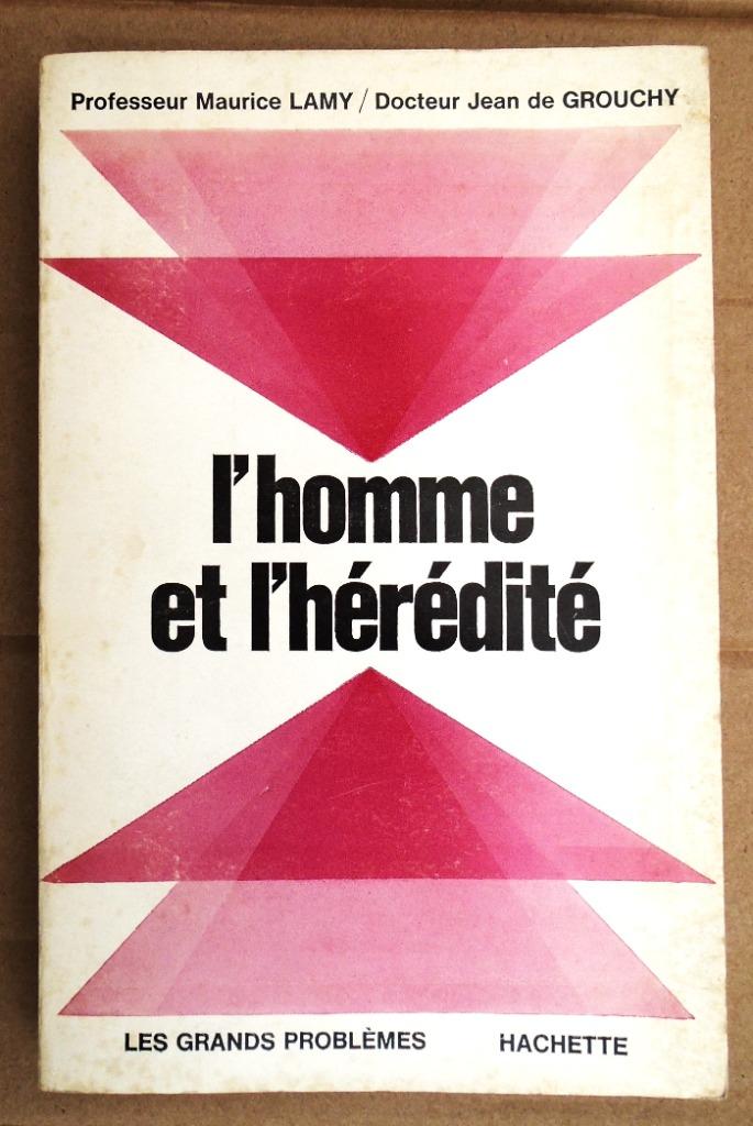 l'homme et l'hérédité - 1967 - M. Lamy et J. de Grouchy, Livres, Science, Utilisé, Sciences naturelles, Enlèvement ou Envoi