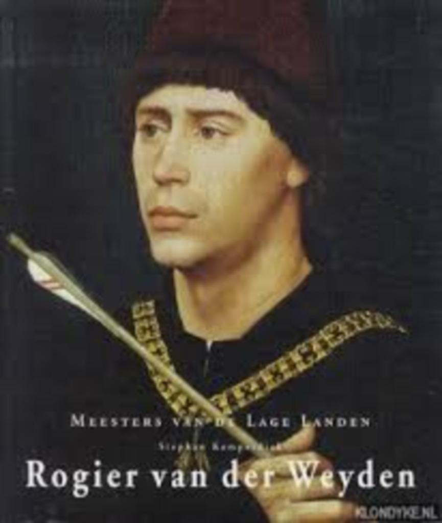 Rogier van der Weyden 1399/1400-1464|S Kemperdick 382902570X, Peinture et dessin, Enlèvement ou Envoi, Comme neuf, Zie beschrijving
