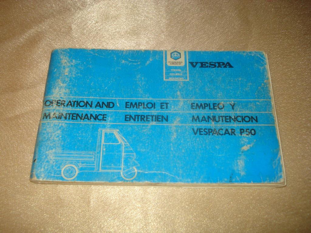Ancienne Notice d'Utilisation et Entretien pour Vespacar P50, Enlèvement ou Envoi