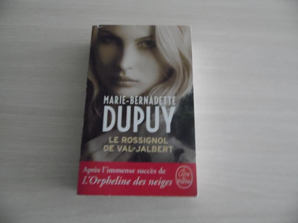 L'ORPHELINE DES NEIGES MARIE- BERNADETTE DUPUY   2 TOMES, Comme neuf, Europe autre, Enlèvement ou Envoi, Marie bernadette Dupuy