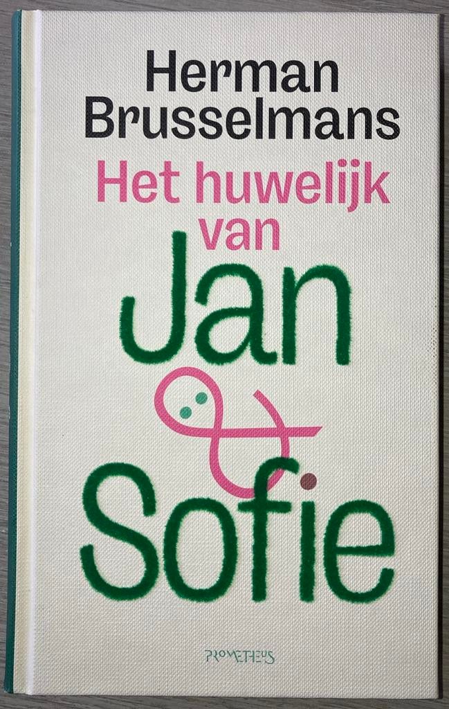Herman Brusselmans - Het huwelijk van Jan en Sofie, Boeken, Ophalen of Verzenden, Herman Brusselmans
