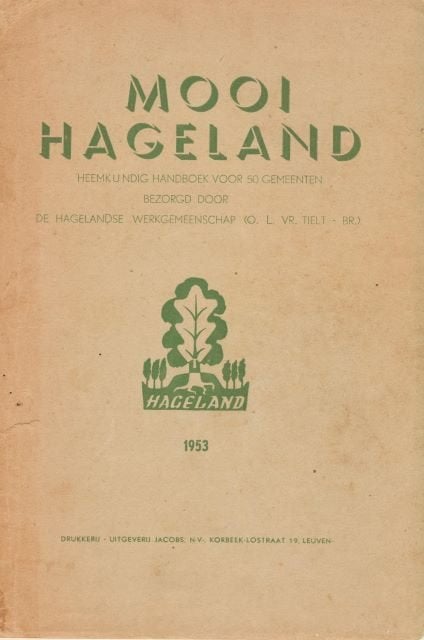 (g188) Mooi Hageland, heemkundig handboek, Ophalen of Verzenden, Gelezen