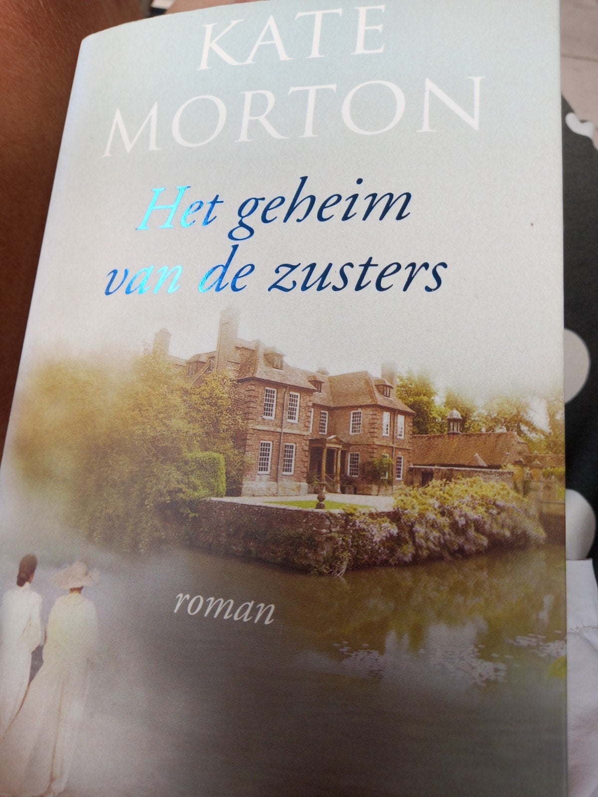 Kate Morton - Het geheim van de zusters, Boeken, Ophalen of Verzenden, Kate Morton