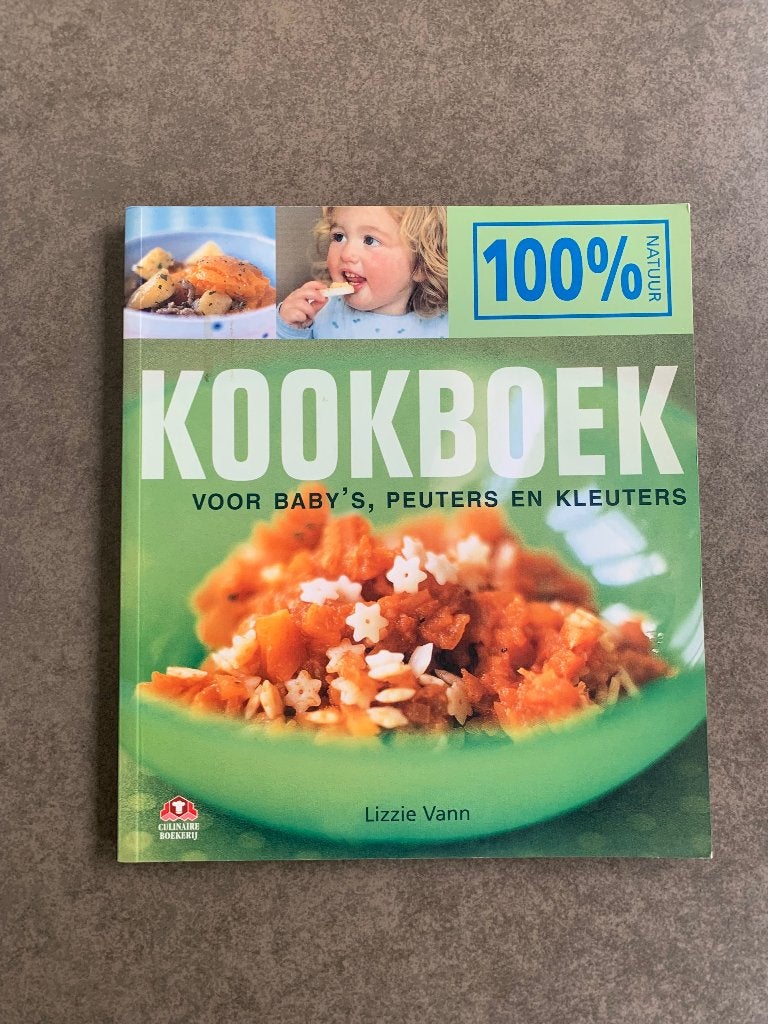 Kookboek voor baby’s, peuters en kleuters, Enlèvement ou Envoi, Neuf, Cuisine saine